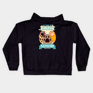 If it has a Paw I will Say Aw Kids Hoodie